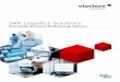 SAP Logistics Solutions - viastoresoftware.de · SAP EWM zu dem leistungsfähigsten Standard-Software-System ... Kitting Value Added Services Transportplanung Produktions-versorgung