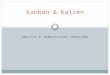 Kanban - School of Electrical Engineering and Computer …nelkadri/Engineerin… · PPT file · Web view · 2011-09-30Analysis of Manufacturing Operations. Kanban& Kaizen. What