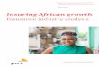 Insuring African growth Insurance industry analysis - PwC · Insuring African growth Insurance industry analysis ... Group IFRS earnings up 17% Group return on average equity of 21%