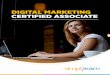 DIGITAL MARKETING CERTIFIED ASSOCIATE - … · SEO Foundations SEO is one of the most important pieces of Digital Marketing. This module provides the foundational knowledge in SEO