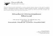 Student Orientation Manual - Swedish Medical Center Orientation... · Student Orientation Manual ... I welcome each new patient to their room and treat it as their personal space