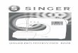 SINGER 4166(FW75)BOOK - Sewing machines, … · 4.Insert new needle into needle clamp with ... Place bobbin onto shaft with end 6.Start machine. ... SINGER 4166(FW75)BOOK.cdr