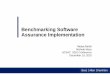 Benchmarking Software Assurance … Software Assurance Implementation . 1 ... ISO/IEEE 12207) –COBIT, ITIL, MS SDL, OSAMM, BSIMM ... Self AssessmentAuthors: Michele Moss · Nadya