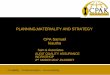 PLANNING,MATERIALITY AND STRATEGY CPA …MATERIALITY AND STRATEGY CPA Samuel kiautha Sam & Associates AUDIT QUALITY ASSURANCE WORKSHOP 2nd MARCH 2017 -ELDORET Credibility . Professionalism