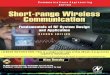 Short-range Wireless Communication - pudn.comread.pudn.com/.../628847/NewnesShortRangeWirelessCommunications.pdfShort-range Wireless Communication ... 7.11 The Power Source ... familiar
