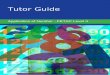 Tutor Guide -  ??Level 3 Application of Number Tutor Guide About the Tutor Guide This tutor guide relates to the Learner Pack in Level 3 Application of Number