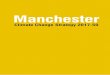Manchester 2017-50.pdf · contents executive summary foreword by gavin elliott, chair, manchester climate change agency 1. introduction and context 2. our platform for success