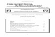 Skeptical Intelligencer, Vol. 6, 2003 THE SKEPTICAL ... · PDF fileAstrological Journal, ... Skeptical Intelligencer, Vol. 6, 2003 6 The Psychology of Reported Sightings of Unusual