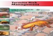 Home Builders > Termite Issues > Australian Govt … Risk Management handbook.pdf · twenty or so cause economic damage to houses. These species are mainly subterranean termites