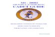 AIR FORCE JUNIOR ROTC CADET GUIDE€¦ ·  · 2013-11-22AIR FORCE JUNIOR ROTC CADET GUIDE DEVELOPING CITIZENS OF CHARACTER ... Promotion Policy and Procedures 12 ... First time: