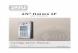Door Intercom - Manual and Brochures Intercom Configuration Manual Version 2.4.0 Firmware 2.4 . The 2N TELEKOMUNIKACE a.s. joint-stock company is a Czech manufacturer and supplier