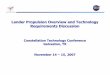 Lander Propulsion Overview and Technology Requirements ... LanderTechNeeds-Final.pdf · Lander Propulsion Overview and Technology Requirements Discussion ... ¥ Currently in LDAC-1