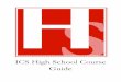 ICS High School Course Guide downloads/ICS High... · ICS offers four high school programs, ... no physical education credit in grade 9 will be required to ... exact number and which