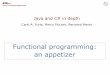 Java and C# in depth - ETH Zse.inf.ethz.ch/courses/2013a_spring/JavaCSharp/lectures/Lecture_10... · Java and C# in depth Anonymous functions In Scala, functions are objects. A convenient