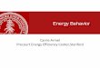 Energy Behavior Transport... · Anthropology & Sociology City Planning BEHAVIORAL Energy saving behaviors or actions: 1. Purchase and use EE technology 2. ... Intervention dev’t
