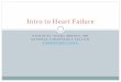 Intro to Heart Failure - University of California, Irvine · Intro to Heart Failure . ... 72 . Edema . 67 . 68 . 68 . Wang CS, et al, JAMA 2005; 294:1944-1956 . ... Coreg… made