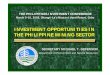 INVESTMENT OPPORTUNITIES IN THE PHILIPPINE … Suyoc Resources Pujada nickel project QNI/BHP-Billiton NONOC nickel project Nonoc Processing/Philnico. 23 potential medium- to large-scale