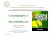 Cryptography I - Faculty Personal Homepage- KFUPMfaculty.kfupm.edu.sa/.../Teaching/COE449/4-Cryptography1.pdfLike Cæsar cipher, but use phrase Example –Message: – THE BOY HAS
