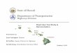 State of Hawaii Department of Transportation · State of Hawaii Department of Transportation Highways Division Maui ... Grant Proposal for Demonstration Project. Page 3 ... a VMT-based