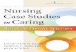 Nursing Case Studies in Caring: Across the Practice …lghttp.48653.nexcesscdn.net/80223CF/springer-static/media/sample...5IJTJTTBNQMFGSPm Nursing Case Studies in Caring: Across the