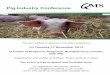 Pig Industry Conference - Quality Meat Scotland€¦ · 14.15 Quality Pork Ltd – Plans for the Future Roderic Bruce, Chairman, QPL and Andrew Saunders, Agriculture Director, Tulip