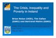 The Crisis, Inequality and Poverty in Ireland · The Crisis, Inequality and Poverty in Ireland ... Adequacy of social transfers key Adequacy of social ... Income inequality in Ireland