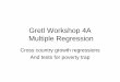 Gretl Workshop 4 Multiple Regression - spot.colorado.eduspot.colorado.edu/~mcnownr/gretl_lab/Gretl-Workshop4-cross-country...Gretl Workshop 4A Multiple Regression Cross country growth