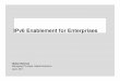 IPv6 Enablement for Enterprises - :: Rocky Mountain IPv6 …€¦ ·  · 2012-12-14IPv6 Enablement for Enterprises. ... and slogans identifying Verizon’s products and services