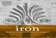 IRON THE REPAIR OF WROUGHT AND CAST IRONWORK€¦ · The industry of smelting iron ore in Ireland experienced a dramatic rise and decline over the course of the seventeenth and eighteenth