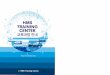 TRAINING CENTER - HMS21 Training Course.pdf ·  · 2017-06-0927 ECDIS Generic 28 ECDIS(Refresher) 29 ECDIS Type Specific Training 30 