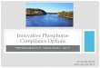 Innovative Phosphorus Compliance Options - WWOA.org · Innovative Phosphorus Compliance Options ... The AM/WQT Team Statewide Amanda Minks Kevin Kirsch Andrew ... -Management practice