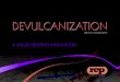 DEVULCANIZATION - repinjection.com · DEVULCANIZE YOUR RUBBER The HSM process produces a REAL SUBSTITUTE for your virgin compound, not simply a filler as ... DEVULCANIZATION …