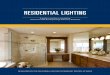 RESIDENTIAL LIGHTING - California Lighting Technology …cltc.ucdavis.edu/.../170404_2016_Title24_Residential_Lighting_Guide... · 2016 TITLE 24, PART 6: RESIDENTIAL LIGHTING 