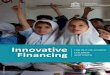 Innovative financing for out-of-school children and …unesdoc.unesco.org/images/0023/002313/231381E.pdfInnovative Financing FOR OUT-OF-SCHOOL CHILDREN AND YOUTH ©UNESCO/ISlamabad
