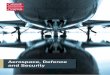 Aerospace, Defence and Security - cardiff.ac.uk · › Advanced Semiconductor Materials and Devices 18 ... Working with us 20 Aerospace, Defence and Security. Cardiff University has