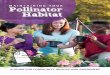 Table of Contents - Home Page - Toronto and Region ... of Contents 4 Maintaining Your Pollinator Habitat Maintaining Your Pollinator Habitat 5 This guide is designed to assist with
