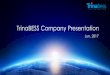 TrinaBESS Company Presentation - STARTSEITE€¦ ·  · 2017-07-06TrinaBESS Company Presentation Jun. 2017. 2 Contents ... System Integration Construction and Commissioning ... ISO9001