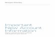 Important New Account Information - Morgan Stanley Financial Advisor or a MorganStanley ... other financial services ... Certain sections of this Important New Account Information