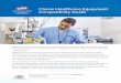 Clorox Healthcare Equipment Compatibility Guide · Clorox Healthcare Equipment Compatibility Guide Healthcare facilities strive to reduce the risk of healthcare-associated infections