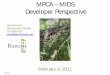 MPCA – MIDS Developer Perspective · MPCA – MIDS Developer Perspective. February 4, 2011. ... • Gary Elken ... • Tree Removal Permit and Tree Preservation Plan