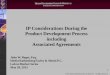 IP Considerations During the Product Development …nysstlc.syr.edu/.../2015/...in-Product-Development.pdf · Product Development Process including Associated Agreements ... •Covers