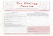 The Biology Curator - Natural Sciences Collections … · Already initiated in the United States he welcomed the inclusion ... learn from posters around the conference ... THE BIOLOGY