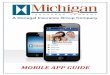 MOBILE APP GUIDE - DONEGAL® GROUP to Michigan Insurance Company’s Mobile App! MY ACCOUNT.....1