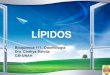 LÍPIDOS - alumnosmedicinaunahvs · Actúan como agentes emulsionantes de los lípidos que llegan al intestino (facilitan la absorción) 37 Esteroides: Hormonas Estrógenos: Hh 