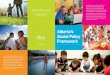 Social Policy Framework Pamphlet - Alberta€¦ ·  · 2017-03-24Alberta’s Social Policy Framework Read about the main elements of Alberta’s Social Policy Framework. Based on