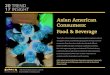 Asian American Consumers: Food & Beverage Indians Filipinos Vietnamese Koreans Japanese ... heritage and traditions. Half of Asian Americans connect to their culture through cooking