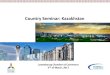Country Seminar: Kazakhstan Country seminar : Kazakhstan · Country seminar : Kazakhstan Luxembourg Chamber of Commerce 2nd of March, 2017 Country Seminar: Kazakhstan