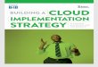 BuIldIng a Cloud ImplementatIon Strategy A business ... AtTask, an Inc. 500 company that provides a cloud-based enterprise work management solution combining ... BuIldIng a Cloud ImplementatIon