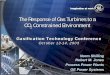 The Response of Gas Turbines to a CO Constrained … OutlinePresentation Outline. ... with operating fluid ... Basic Gas Turbine ConsiderationsBasic Gas Turbine Considerations. 2