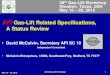 Gas-Lift Related Specifications, A Status Reviewalrdc.org/workshops/2016_2016GasLiftWorkshop... ·  · 2016-05-23API Gas-Lift Related Specifications, A Status Review ... Feb. 4 –8